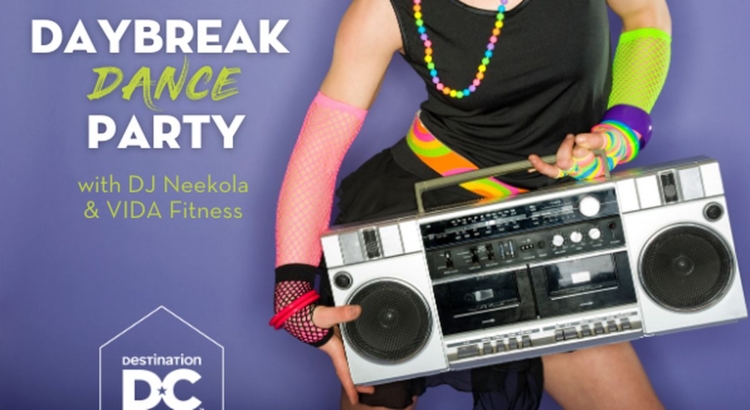 Daybreak Dance Party_Destination DC